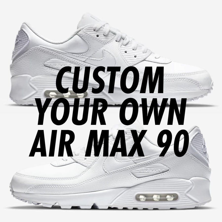 Custom Your Own Nike Air Max 90 Sneakers