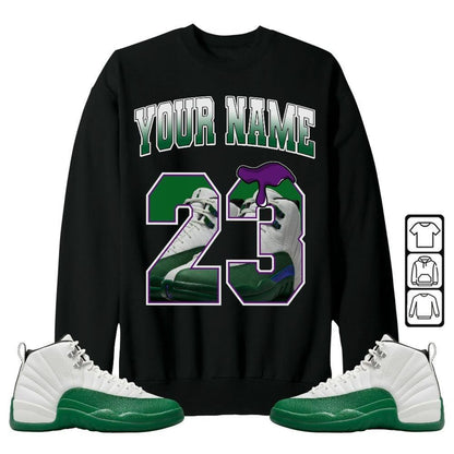 Custom Name Number 23 Drip Shoes Sneaker Shirt Green to Match Jordan 12 Bucks 2026 T Shirt , Jordan 12 Bucks Matching Sneaker